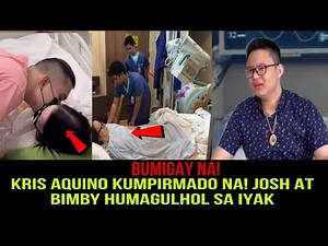 KRIS AQUINO LATEST NEWS! KUMPIRMADO BUMIGAY NA! JOSH AT BIMBY HUMAGULHOL SA IYAK | PH News HD TV