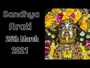 Sandhya Arati Sri Dham Mayapur - March 26, 2021