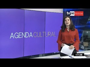 Agenda Cultural: Edición tarde (21/08/2019) | TVPerú Noticias