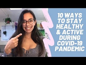 How to Stay Healthy and Active