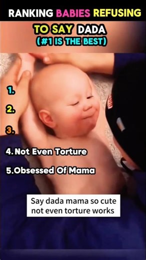 "Ranking the FUNNIEST Babies Who Absolutely REFUSE to Say “Dada” 😂 (They Only Say Mama!) #dadalife