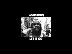 A$AP Ferg - Let It Go (Bass Boost) HD