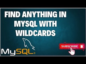 MySQL LIKE Operator & Wildcards Explained