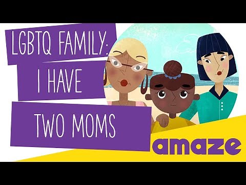 I Have Two Moms