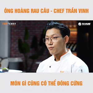 277K views · 2.7K reactions | Sơ hở là anh đầu bếp lại dùng tuyệt chiêu "rau câu thần thánh" của mình 來 | Top Chef Việt Nam | Facebook