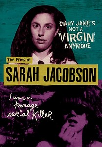 The Films of Sarah Jacobson (1996)