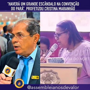428K views · 11K reactions | Tem muita gente que não gosta dela. Mas tem que admitir que O DEUS TODO PODEROSO, a usou em profecia e tudo o que ela profetizou na Convenção do Estado do Pará está se cumprindo: “Tim-Tim por Tim-Tim” Missionária Cristina Maranhão profetizou o escândalo do Pará Esse Deus é tremendo e Ele ainda fala na terra!  | Assembleianos de VALOR | Facebook