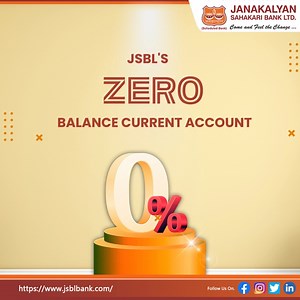 Simplify your business banking today with Janakalyan Sahakari Bank. Contact us to open your Zero Balance Current Account and experience the ease of banking with us #ZeroBalanceCurrentAccount #JanakalyanSahakariBank #JSBLBANK To Know More : bit.ly/jsblbank_zbca | Janakalyan Sahakari Bank Ltd.