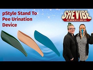 pStyle Stand To Pee Urination Device | SheVibe
