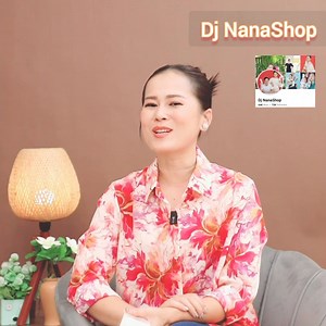 73 reactions | តេីរាល់ថ្ងៃ Dj Nana ប្រើប្រាស់អ្វីដែរ ? | Dj NanaShop | Facebook