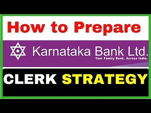 Karnataka Bank Clerk | Syllabus | Strategy | Exam Pattern