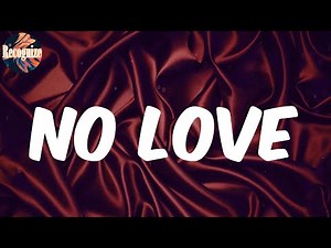 No Love (Lyrics) - Summer Walker