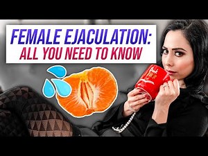 The Science Behind Female Ejaculation