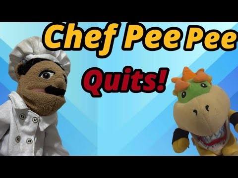 SML Movie: Chef Pee Pee Quits
