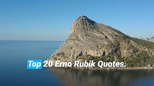 Top 20 Erno Rubik Quotes - The Hungarian Inventor, Architect and Professor. @DailyQuotesHD. #ErnoRubik #ErnoRubikQuotes #RubiksCube #InventorQuotes #ArchitectureWisdom #CreativeMind #PuzzleMaster #InnovationInspiration #LogicalThinking #DesignGenius #MindChallenge. | Positive Quotes