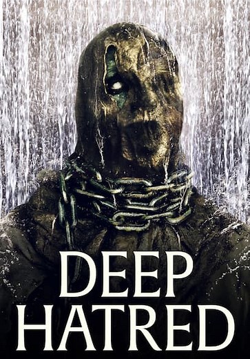 Deep Hatred (2022)