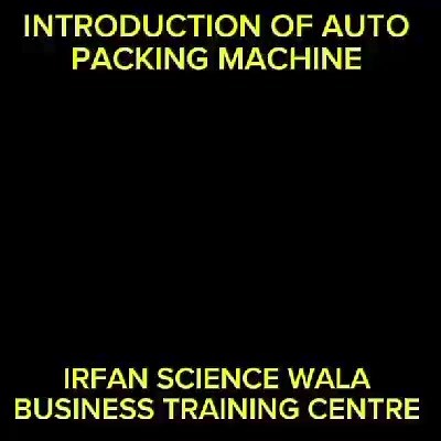 Auto Packing Machine | Irfan sciencewala