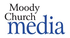 Moody Church Media