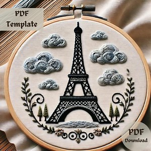 Eiffel Tower Embroidery Pattern, Paris Landmark Hand Embroidery Design, DIY Paris Stitching PDF, Elegant French Hoop Art Template - Etsy