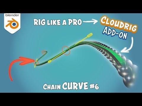 RIGGER une CHAINE, Des PARTICULES (et plus) ! | Cloudrig - Curve #6 | Tuto (FR)