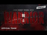 Warrior - Official Tease - Cinemax