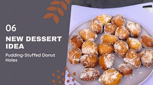 Pudding stuffed donut holes that disappear fast