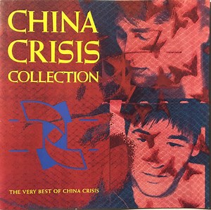 China Crisis - Collection (The Very Best Of China Crisis)