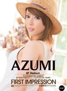 First Impression AZUMI