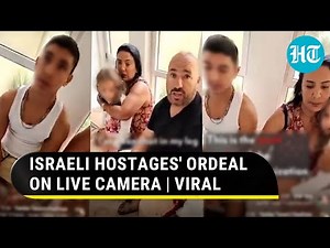 Hamas Militants Live Stream Israeli Hostages' Plea Before Whisking Them Into Gaza | Watch