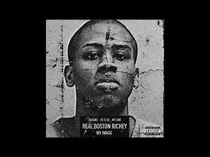 Real Boston Richey - My Image (AUDIO)
