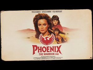 Phoenix The Warrior 1988 Film in English, Persis Khambatta, Kathleen Kinmont, Peggy McIntaggart