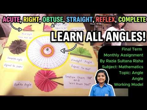 Learn Types of Angles with a 2D Working Model | Math Assignment by Razia Sultana Risha
