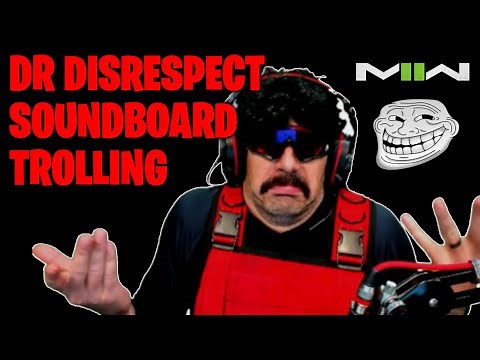 MW2 Trolling with Dr Disrespect Soundboard