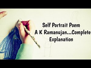 Self Portrait Poem Critical Analysis and Explanations