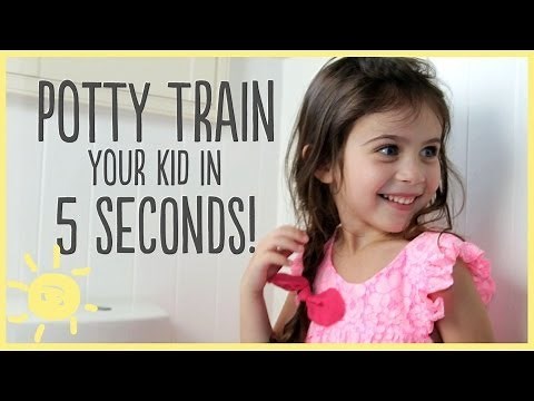 How to Potty Train Your Kid in 5 Seconds!
