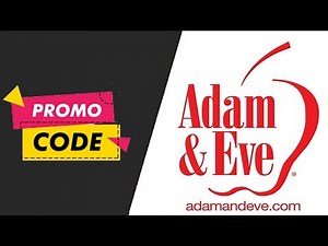 New Adam & Eve Promo Codes 2025 || Adam & Eve Promos || Adam & Eve Codes Free For You!!!