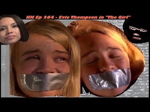 KK Ep 264 - The Duct Taped Girl