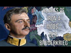 Hearts of Iron 4 Mods - Der Bruderkrieg (What If Austria Beat Prussia HOI4 Mod)
