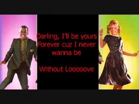 Hairspray - Without Love (Lyrics)