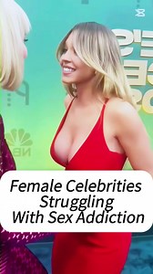 Female Celebrities Struggling with Sex Addiction#sexaddictionrecovery #celebrityconfessions #relationshipdrama #hollywoodscandals #femalestars