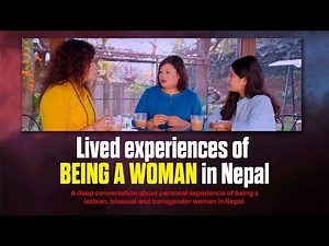 Lived experiences of being a woman in Nepal #113IWD #LBTQwomens #MitiniNepal