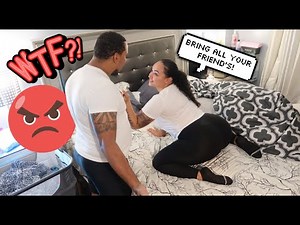 Telling My Boyfriend I Wanna To Get GangBang *RAY LOST IT*