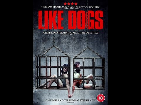 Like Dogs Trailer