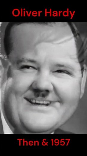 Oliver Hardy then and 1957 #fypシ #hardy #laurelandhardy