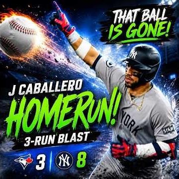 🔥 J. CABALLERO CRUSHES A MONSTER 3-RUN HOMER! 💣⚾ YANKEES EXPLODE IN TORONTO! 🔥