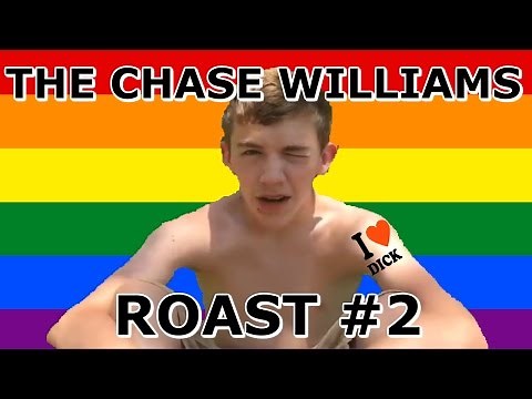 The Chase Williams Roast #2