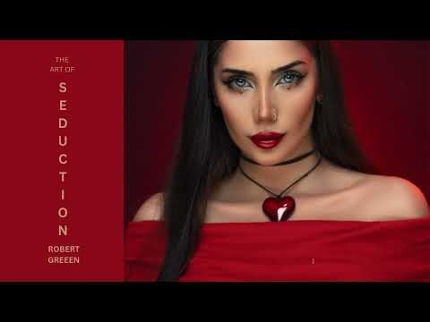 The Art of Seduction by Robert Greene | Full Book Summary & Powerful Lessons