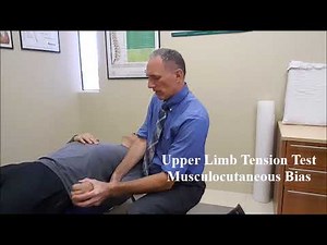 Upper Limb Tension Test: Musculocutaneous Nerve Bias