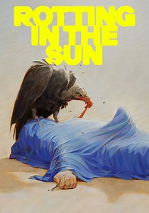 Rotting in the Sun - movie: watch streaming online
