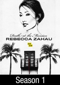 Death at the Mansion: The Case of Rebecca Zahau